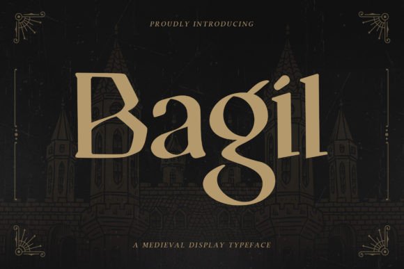 Bagil: A Medieval Display Typeface for Timeless Branding