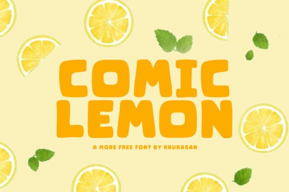 Comic Lemon: A Fresh Display Font for Editorial Design and Digital Publishing