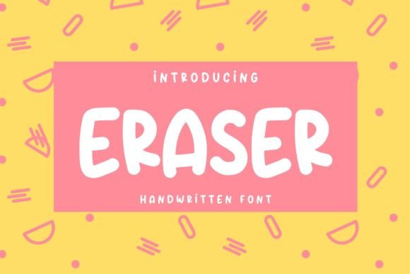 Eraser: A Playful Handwritten Font for Creative Branding Projects