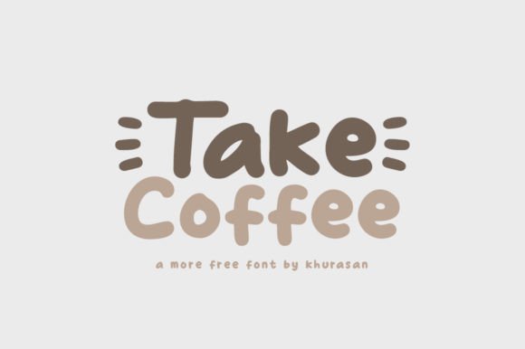 How Take Coffee Font Gave My Small Business a Polished, Professional Look