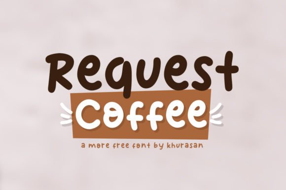 Request Coffee: A Modern Display Font for Editorial Design and Digital Publishing