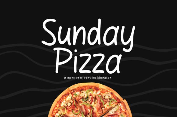 Sunday Pizza: A Handwritten Font for Warm Editorial Designs